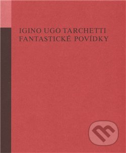 Fantastické povídky - Igino Ugo Tarchetti