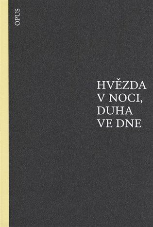 Hvězda v noci, duha ve dne - Paul Fleming - kniha z kategorie Beletrie