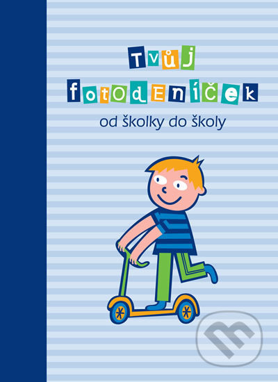 Tvůj fotodeníček od školky do školy pro kluky - Smart Press