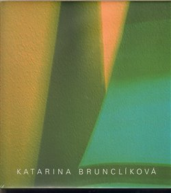 Katarina Brunclíková - Pavel Kosatík, Jiří Machalický