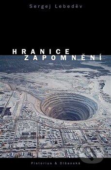 Hranice zapomnění - Sergej Lebeděv