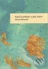 Pusté ostrovy a jiné texty - Gilles Deleuze