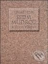 Sedm mudrců a jejich výroky - Tomáš Vítek