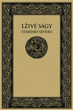 Lživé ságy starého Severu