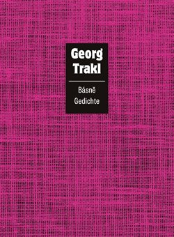 Básně / Gedichte - Georg Trakl