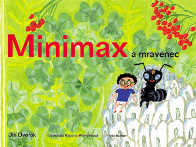 Minimax a mravenec - Jiří Dvořák - kniha z kategorie Beletrie pro děti