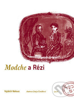 Modche a Rézi - Vojtěch Rakous - kniha z kategorie Beletrie