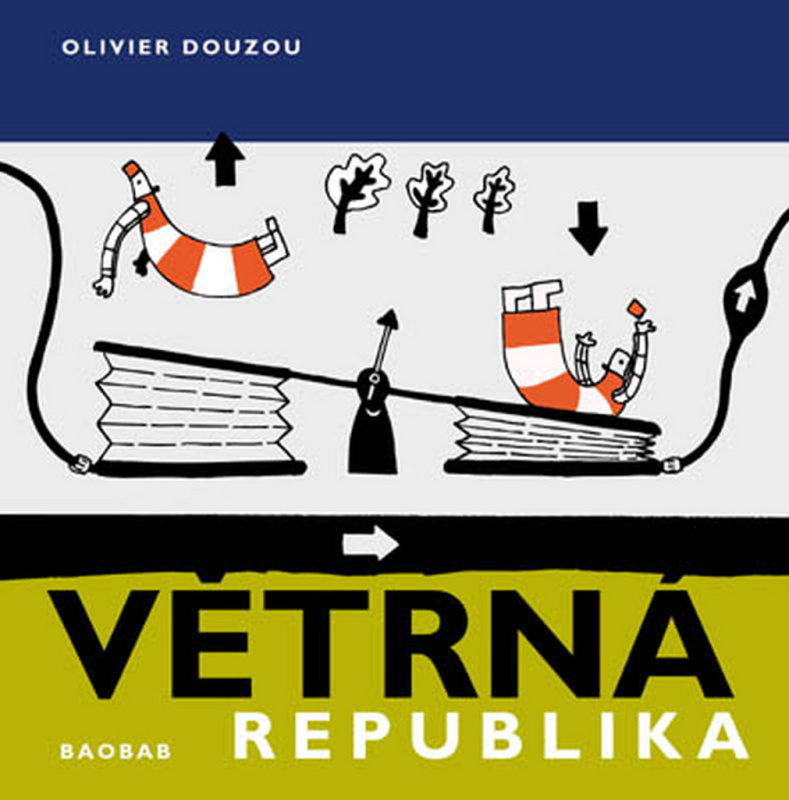 Větrná republika - Olivier Douzou