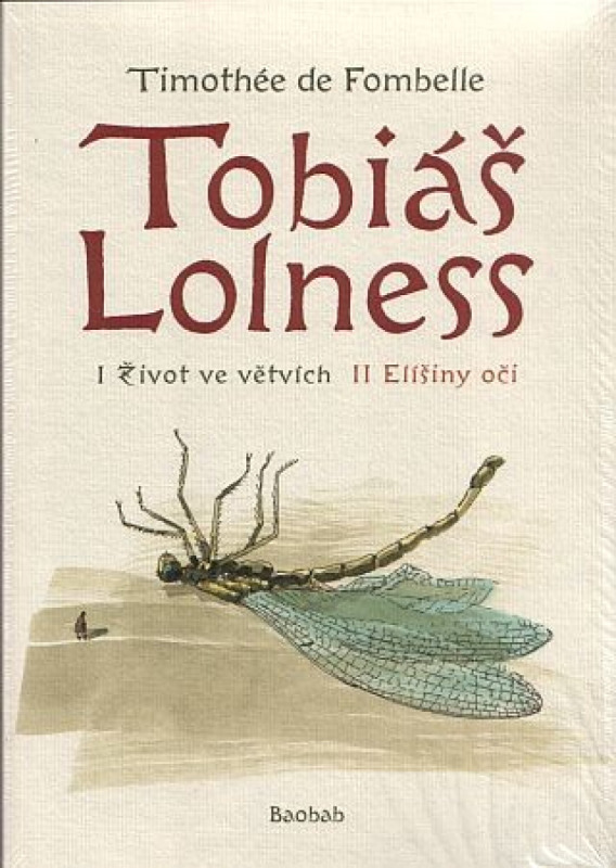 Tobiáš Lolness (souborné vydání) - Timothée de Fombelle