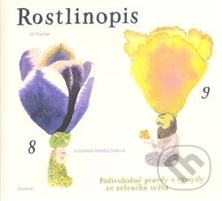 Rostlinopis aneb Podivuhodné pravdy a výmysly ze zeleného světa - Jiří Dvořák