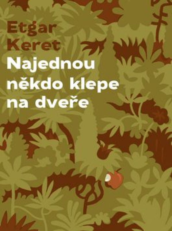 Najednou někdo klepe na dveře - Etgar Keret