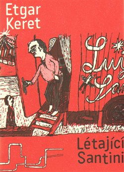 Létající Santini - Etgar Keret