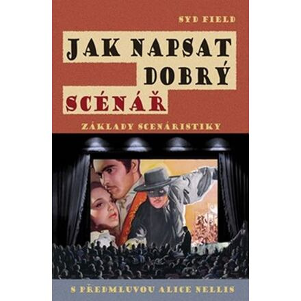 Jak napsat dobrý scénář - Syd Field