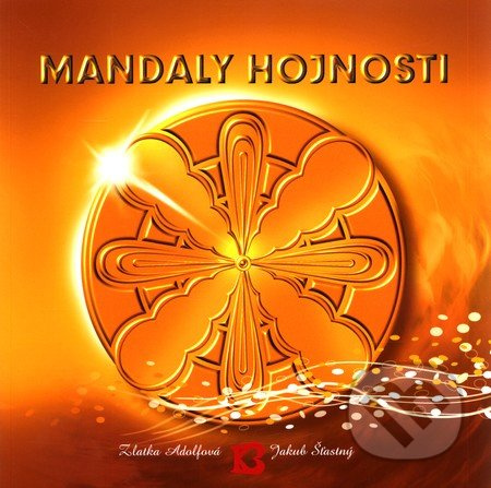 Mandaly hojnosti - Zlatka Adolfová, Jakub Šťastný