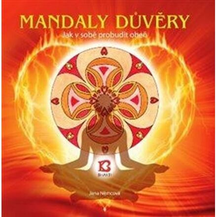 Mandaly důvěry - Jana Němcová