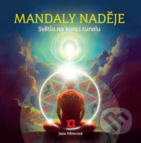 Mandaly naděje - Jana Němcová