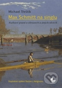 Max Schmitt na singlu - Michael Třeštík