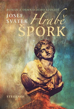 Hrabě Špork - Josef Svátek