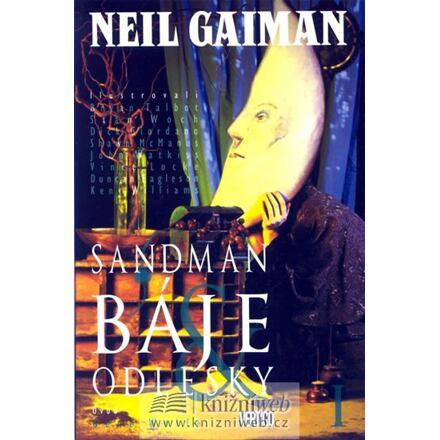 Sandman 6: Báje a odlesky I - Neil Gaiman, Shawn McManus, Keith Williams