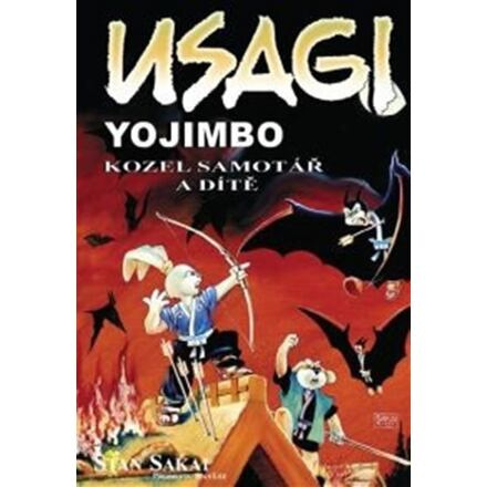 Usagi Yojimbo 05: Kozel samotář a dítě - Stan Sakai