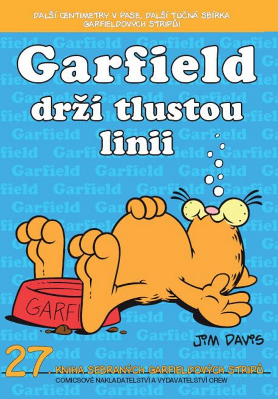 Drží tlustou linii - Jim Davis