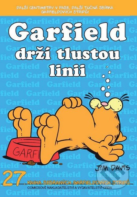 Drží tlustou linii - Jim Davis