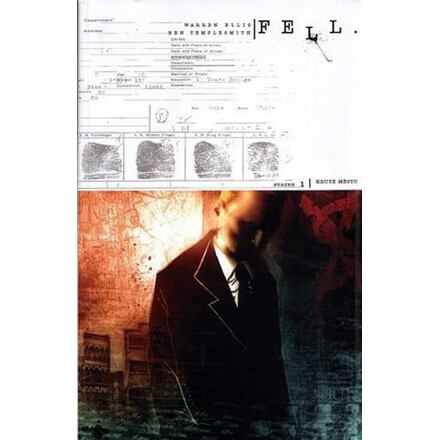 Fel: Kruté město - Ben Templesmith, Warren Ellis