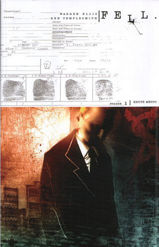 Fel: Kruté město - Ben Templesmith, Warren Ellis