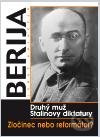 Berija - druhý muž Stalinovy diktatury - Luboš Y. Koláček
