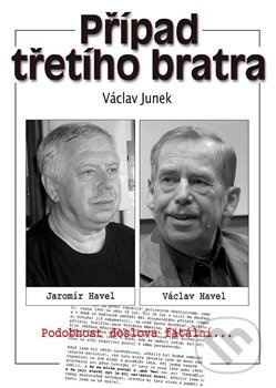 Případ třetího bratra (Podobnost doslova fatální...) - kniha z kategorie Životopisy