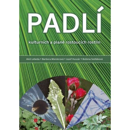 Padlí kulturních a planě rostoucích plodin