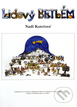 Lidový betlém - Naděžda Kotrčová