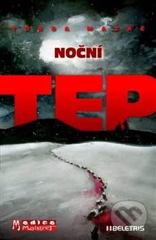 Noční tep - Tonda Mazáč
