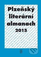 Plzeňský literární almanach 2015 - Kolektív autorov - kniha z kategorie Poezie