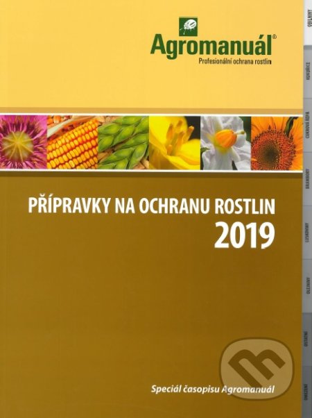 Přípravky na ochranu rostlin 2019 - kolektív autorov - kniha z kategorie Zemědělství