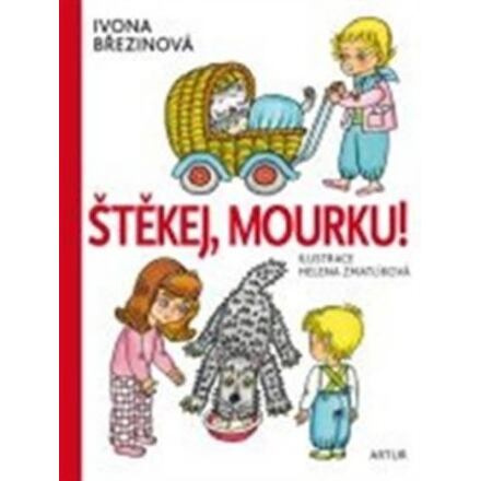 Štěkej, Mourku! - Ivona Březinová