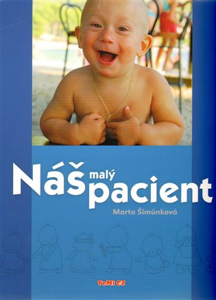 Náš malý pacient