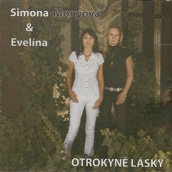 Otrokyně lásky - Simona Monyová
