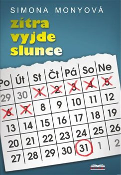 Zítra vyjde slunce - Simona Monyová