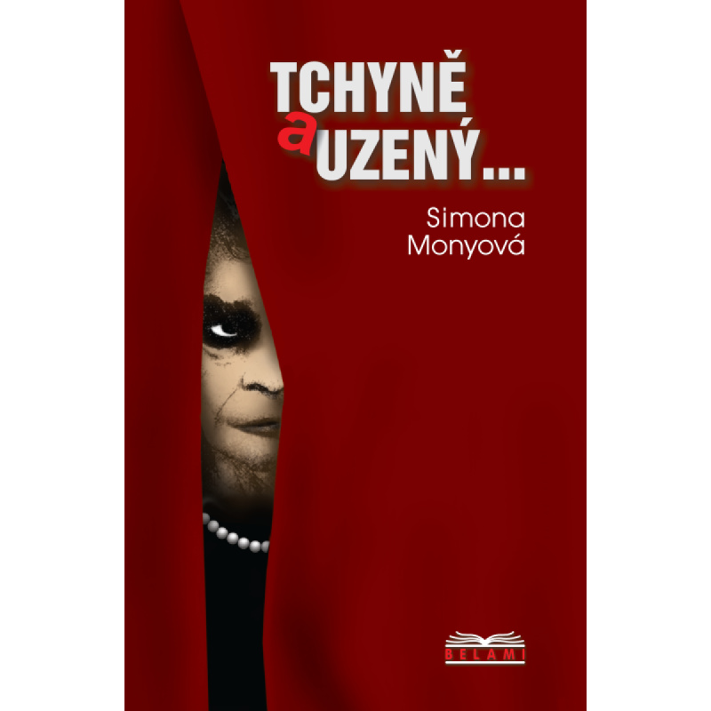 Tchyně a uzený -  Simona Monyová