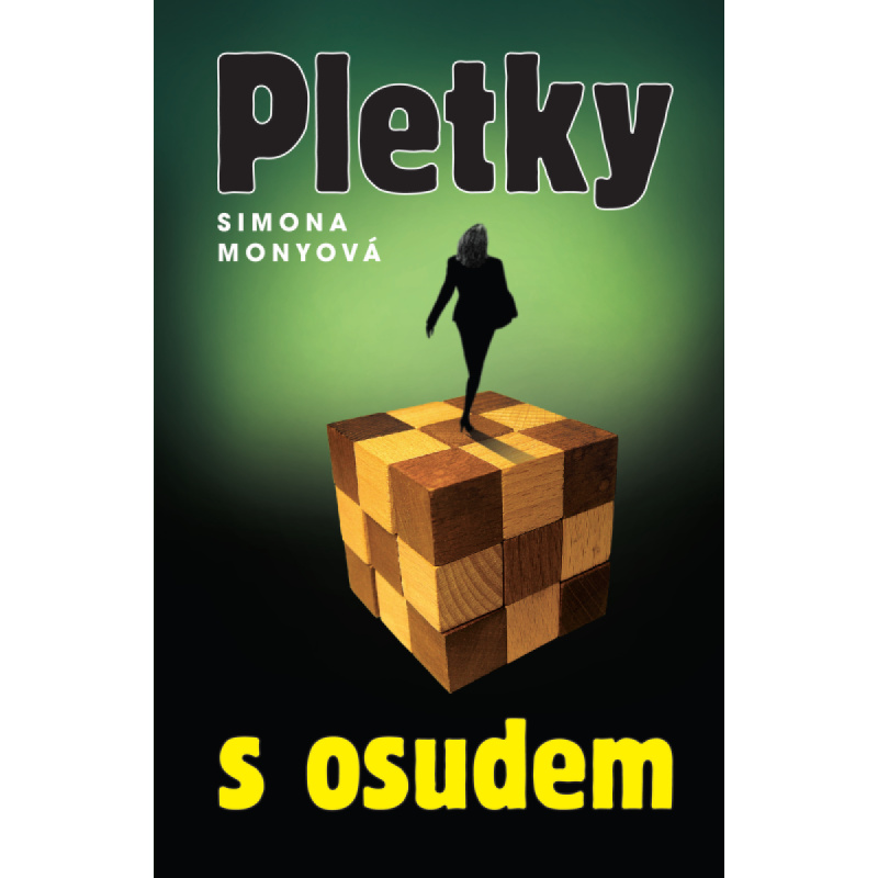 Pletky s osudem - Simona Monyová,Pletky s osudem - Simona Monyová - kniha z kategorie Beletria