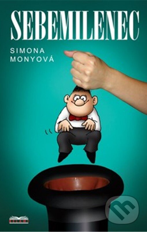 Sebemilenec - Simona Monyová - kniha z kategorie Spoločenská beletria