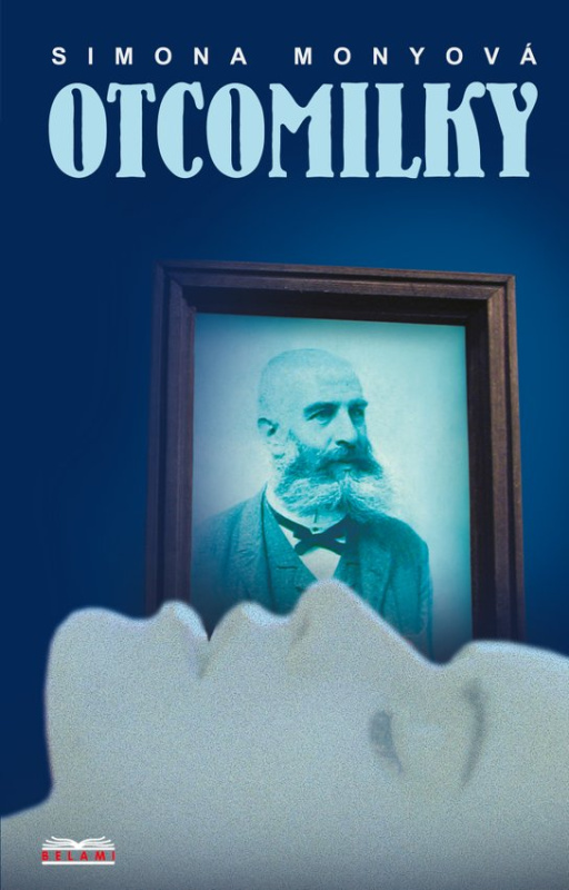Otcomilky -  Simona Monyová