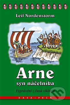 Arne, syn náčelníka - Leif Nordenstorm
