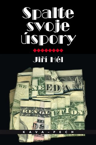 Spalte svoje úspory - Jiří Hél