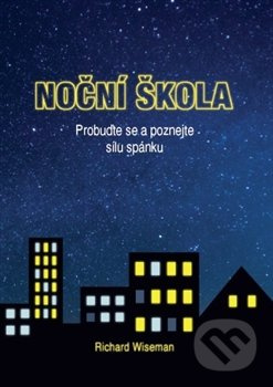 Noční škola - Richard Wiseman