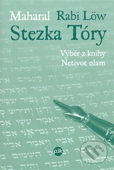 Stezka Tóry - (Rabi Löw) Maharal