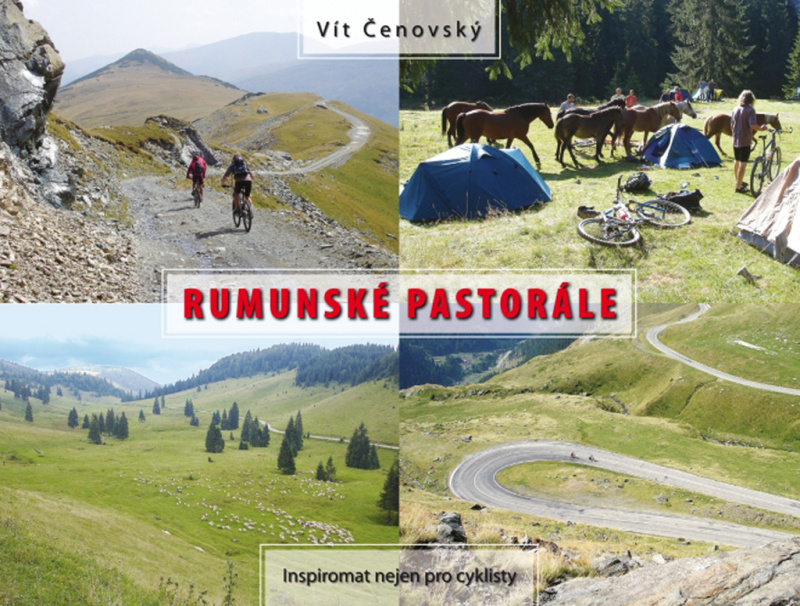 Rumunské pastorále - Vít Čenovský - kniha z kategorie Cestopisy z Evropy