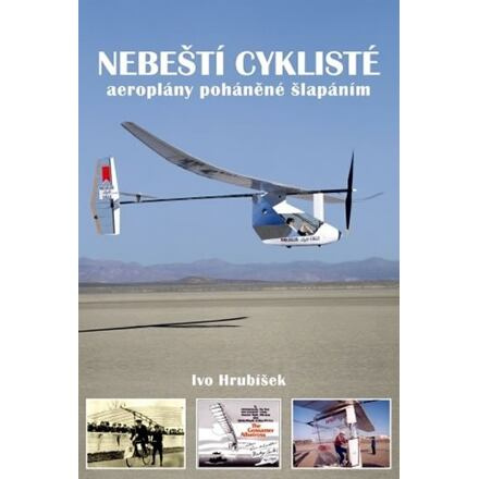 Nebeští cyklisté - Ivo Hrubíšek