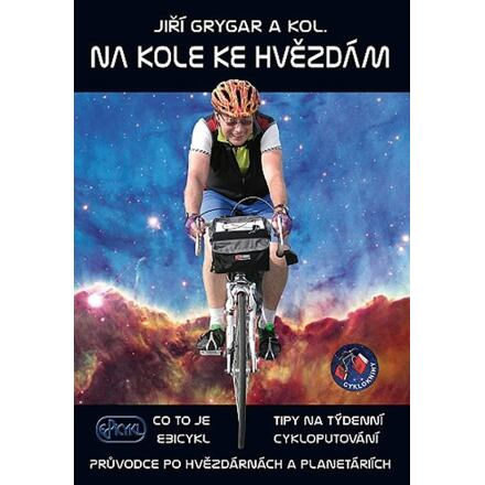 Na kole ke hvězdám - kol., Jiří Grygar